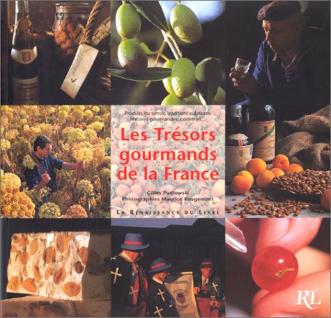 Les trésors gourmands de France book