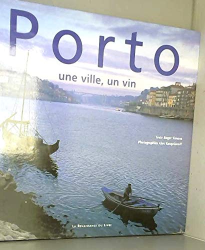 Porto, une ville, un vin Travel