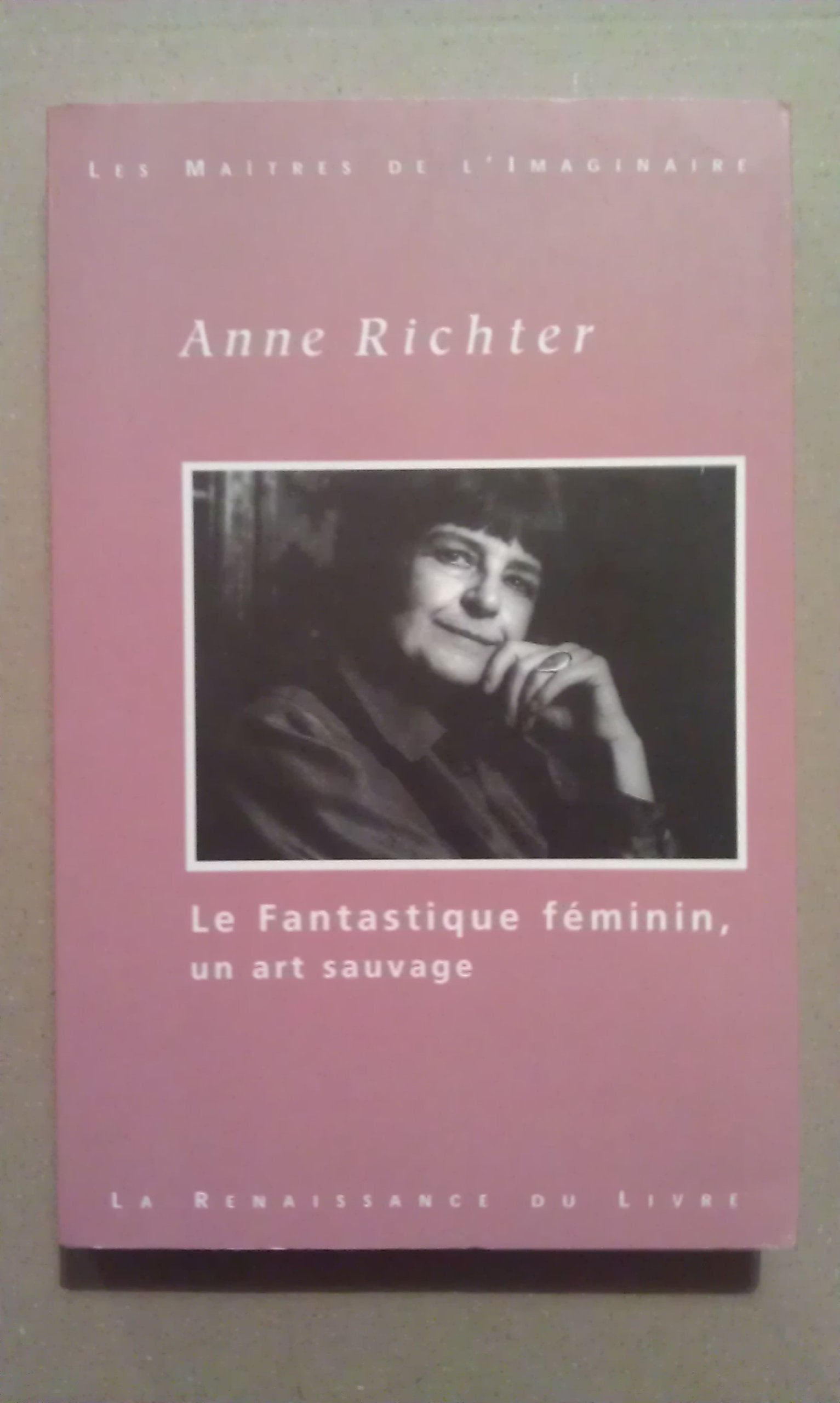 Le Fantastique Feminin, Un Art Sauvage Books