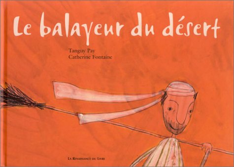 Product Image: Le Balayeur du désert
