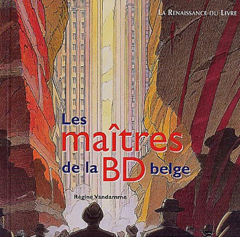 Les Maitres de la BD Belge Contemporary literature