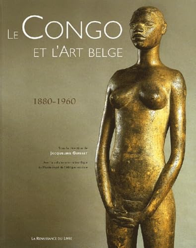 L'Africanisme. Le Congo et l'art belge: 1880-1960 Film, Art & Culture