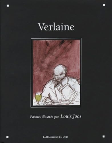 Verlaine: Poèmes illustrés par Louis Joos Poetry
