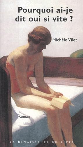 Michèle Vilet. Pourquoi ai-je dit oui si vite? Essays & Short Stories