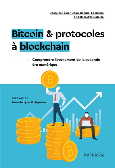 Product Image: Bitcoin & protocoles à blockchain : comprendre l'avènement de la seconde ère numérique
