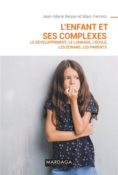 Product Image: L'enfant et ses complexes