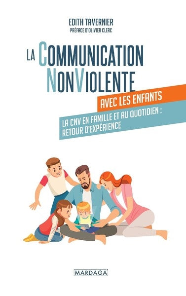 La communication non violente avec les enfants : la CNV en famille et au quotidien : retour d'expérience Study Guides