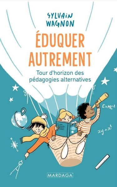 Eduquer autrement : tour d'horizon des pédagogies alternatives Education & Training
