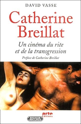 Product Image: Catherine Breillat : Un cinéma de la transgression