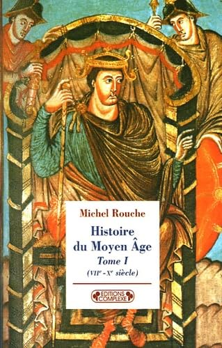 Histoire du Moyen Age: Tome 1, (VIIe-Xe siècles) book