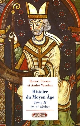 Histoire du Moyen Age: Tome 2, (Xe-XIe siècles) book