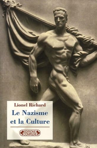 Le Nazisme et la Culture book
