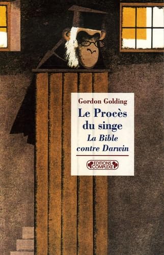 Le Procès du singe: La Bible contre Darwin book