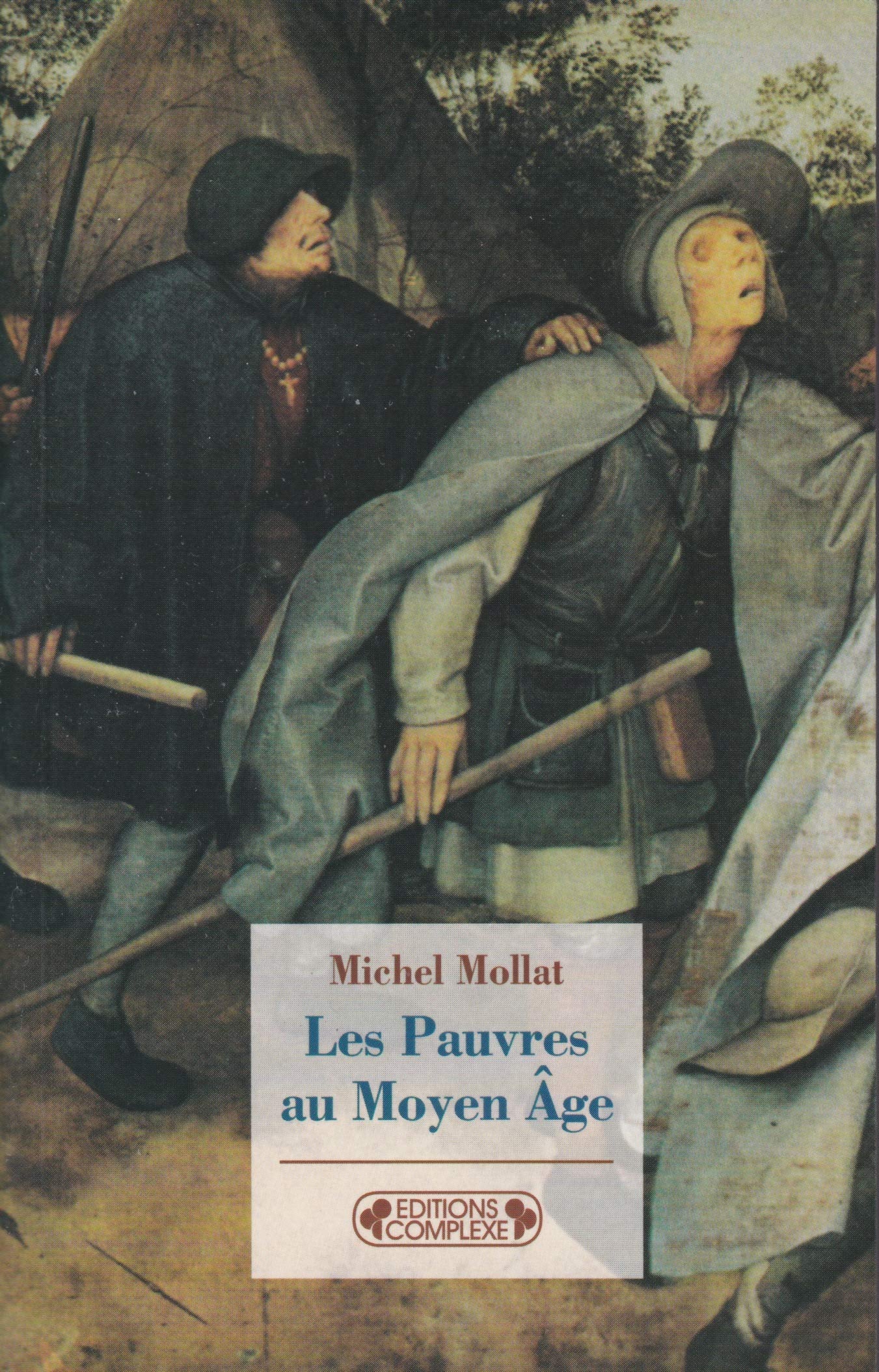 Les Pauvres au Moyen Age book