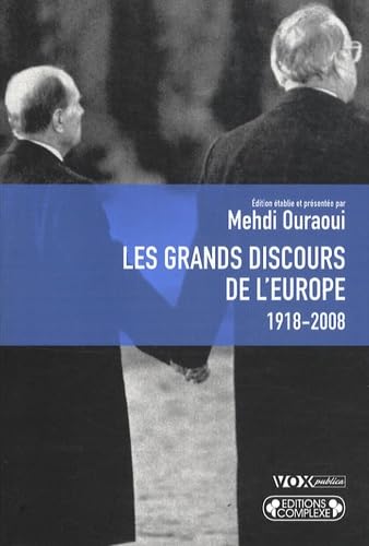 Les Grands Discours sur l'Europe (1918-2008) book