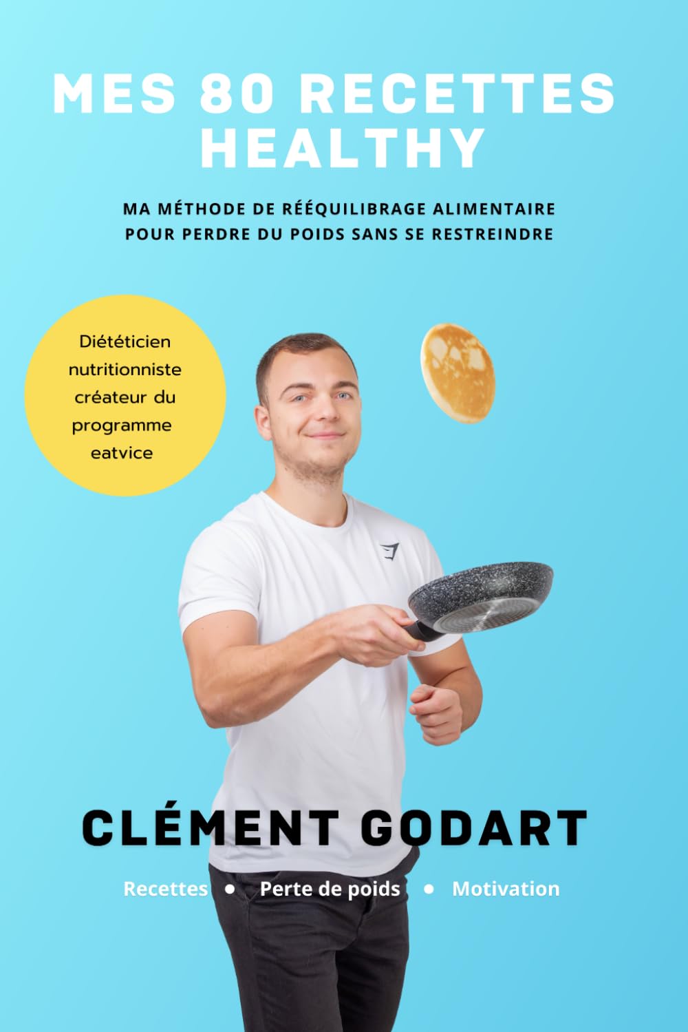 Mes 80 recettes healthy: Ma méthode de rééquilibrage alimentaire pour perdre du poids sans se restreindre book
