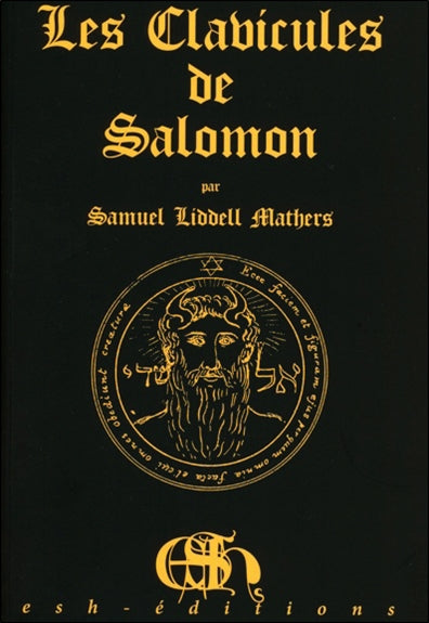 Les clavicules de Salomon. Clavicula Salomonis Books