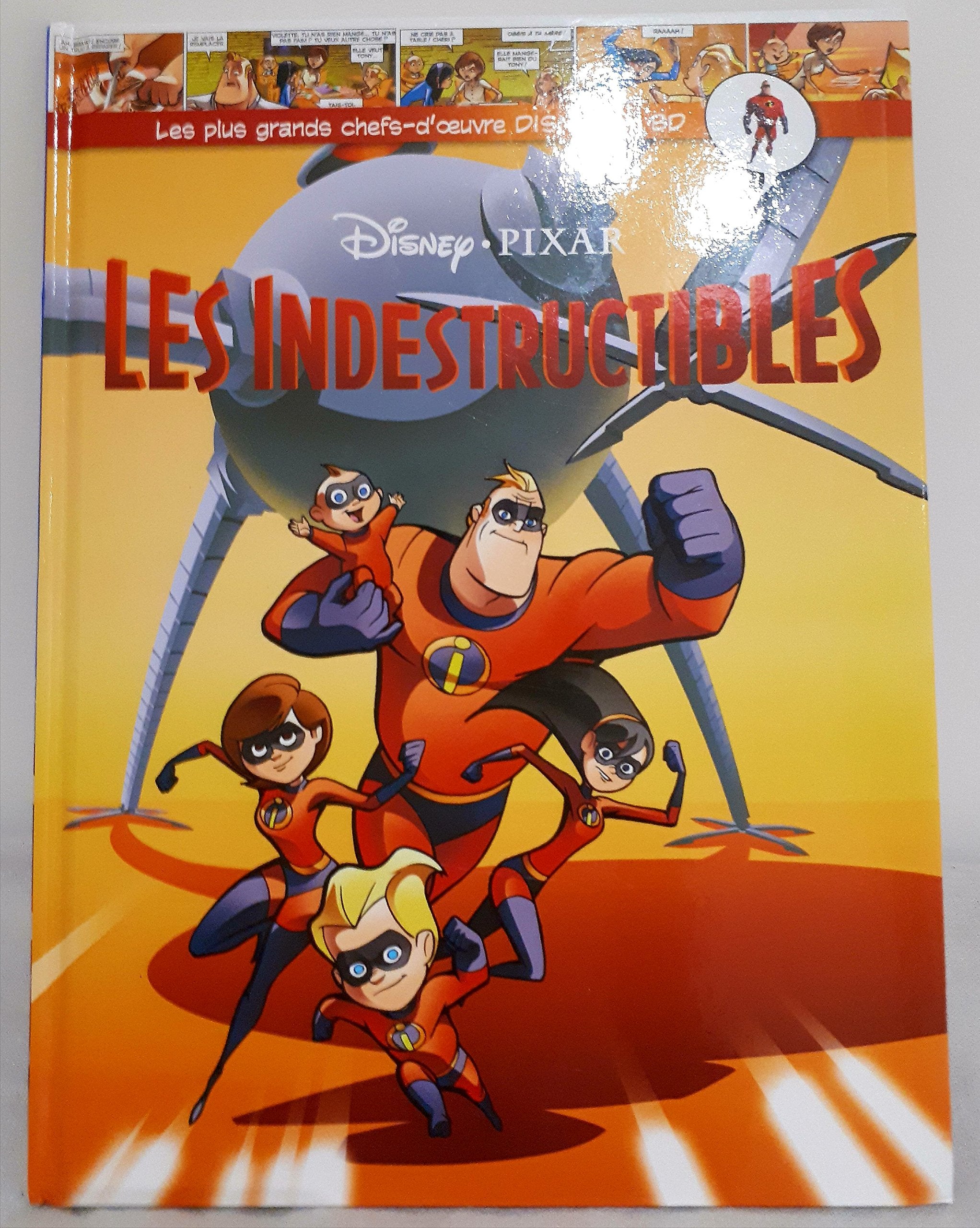 LES PLUS GRANDS CHEFS D OEUVRES DE DISNEY EN BD N° 6 les indestructibles book