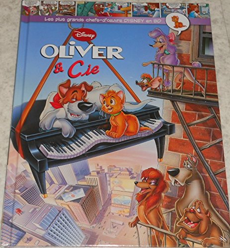 LES PLUS GRANDS CHEFS D'OEUVRES DISNEY EN BD N°38 OLIVER ET CIE book