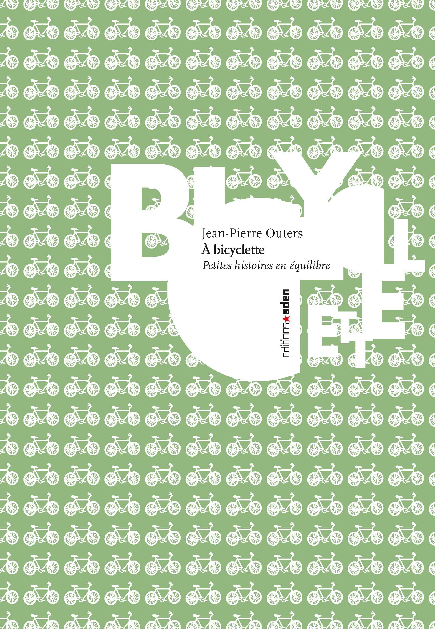 À Bicyclette: Nouvelles en équilibre Contemporary literature