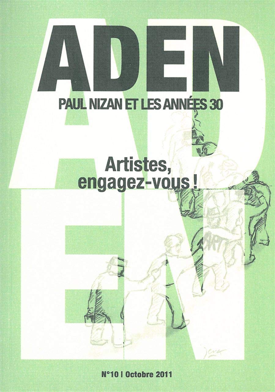 Revue Aden N°10: Artistes, engagez-vous ! book