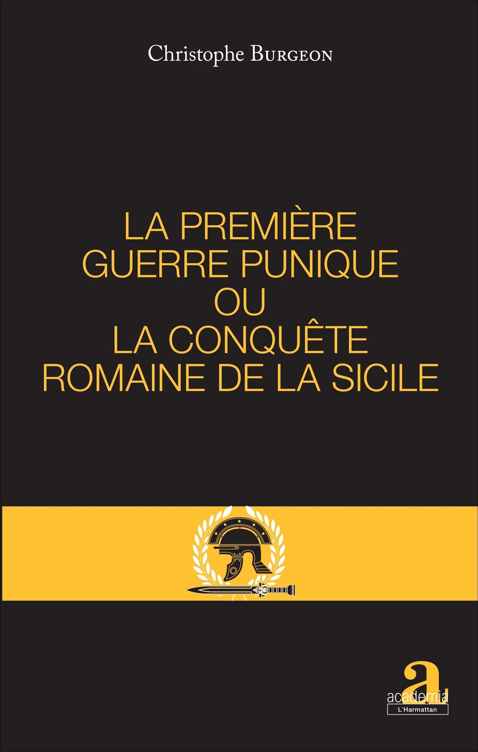 PREMIERE GUERRE PUNIQUE OU LA CONQUETE ROMAINE DE LA SICILE Natural Sciences