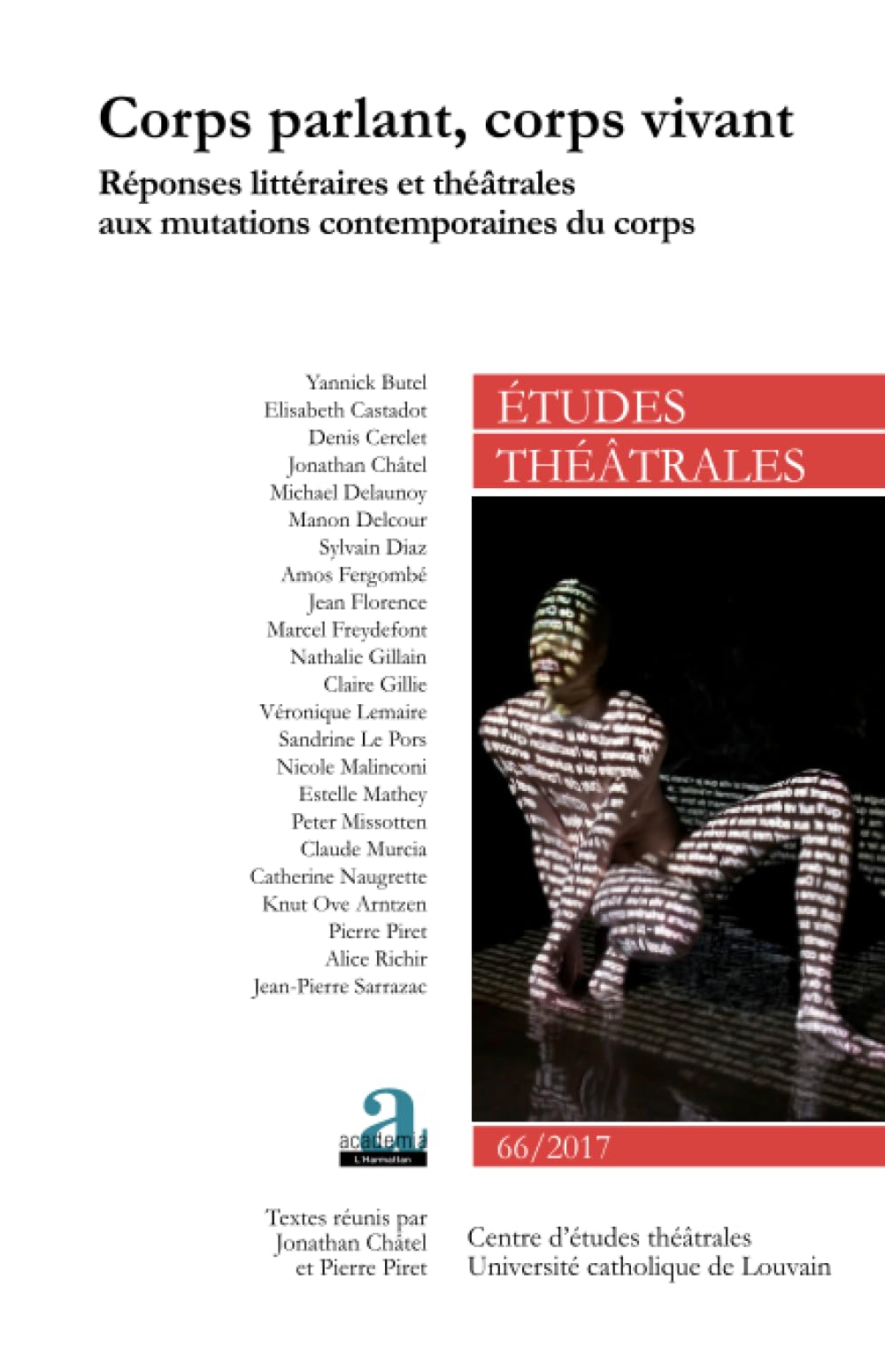 Corps parlant, corps vivant: Réponses littéraires et théâtrales aux mutations contemporaines du corps book