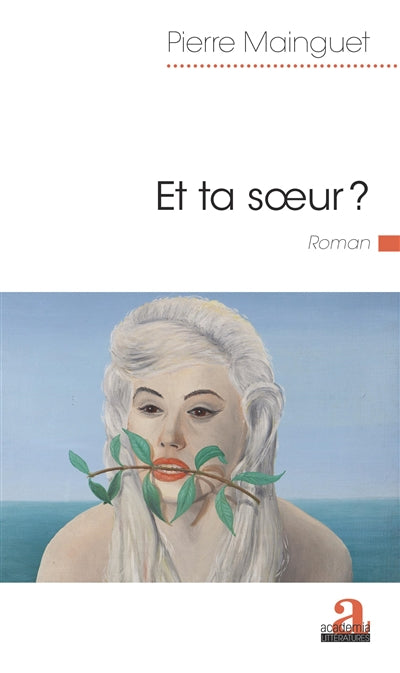 Product Image: Et ta soeur ?