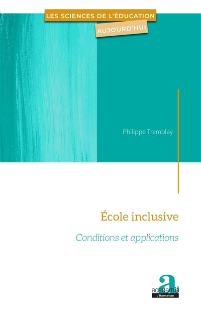Product Image: Ecole inclusive : conditions et applications