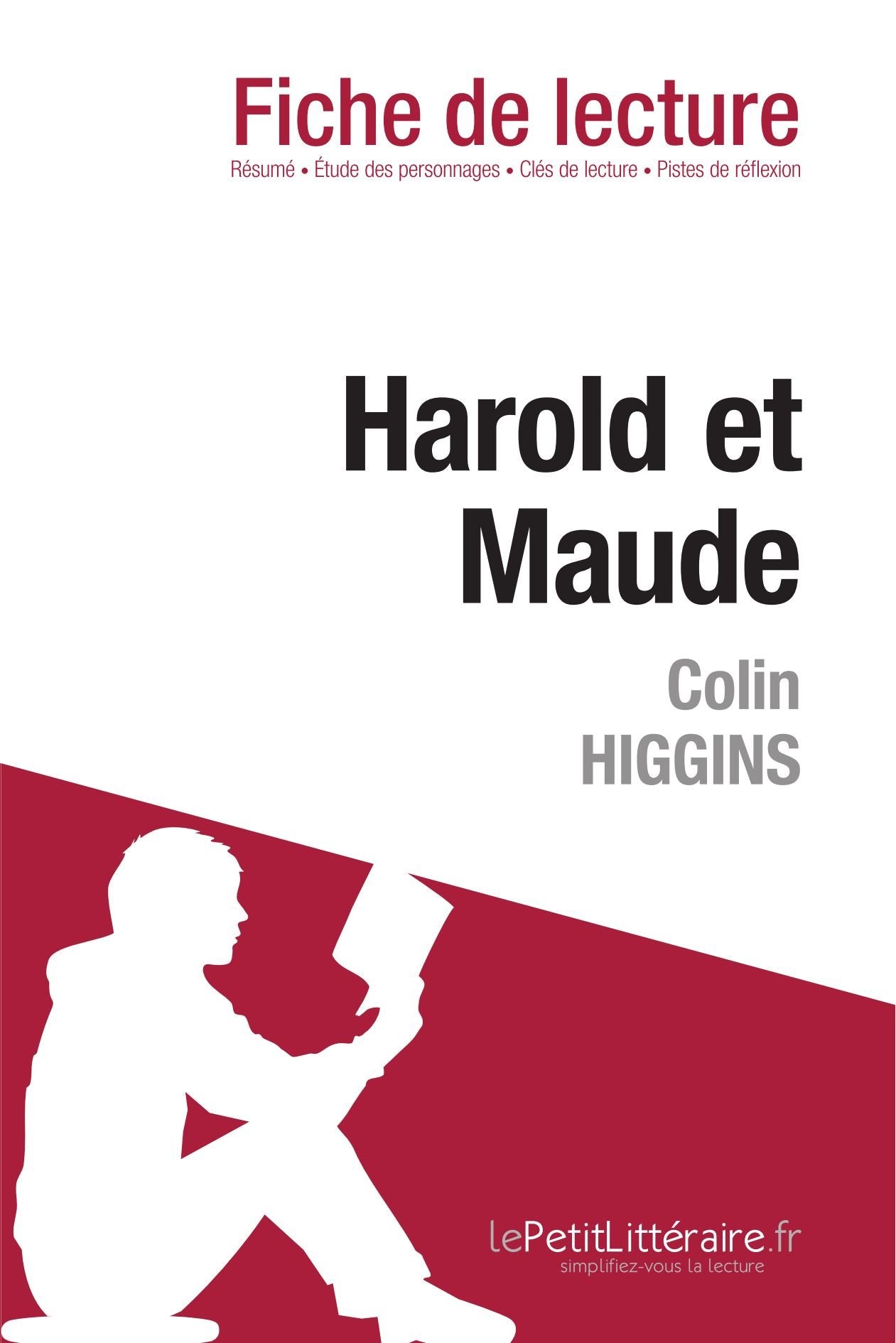 Harold et Maude de Colin Higgins (Fiche de lecture) Contemporary literature