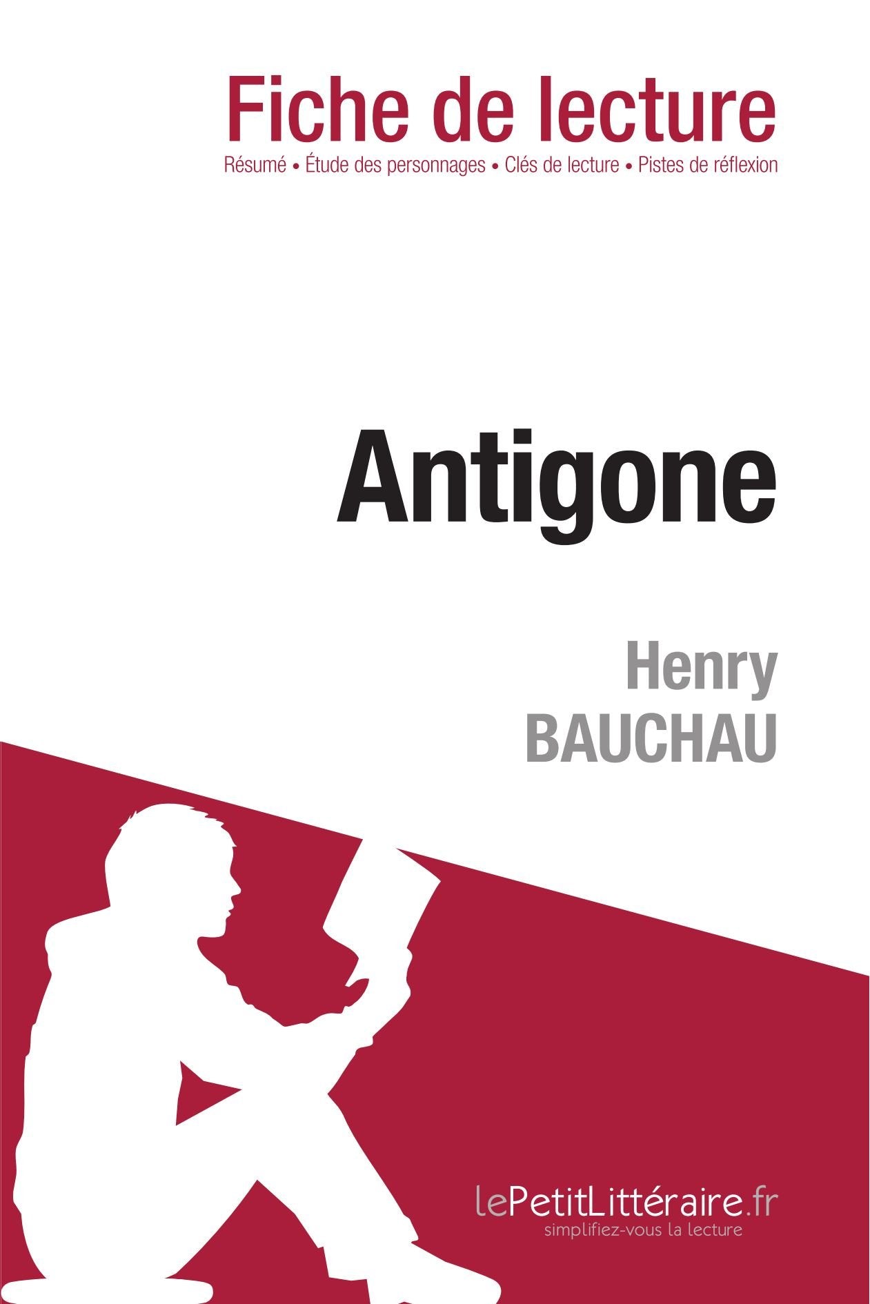 Antigone de Henry Bauchau (Fiche de lecture) Contemporary literature