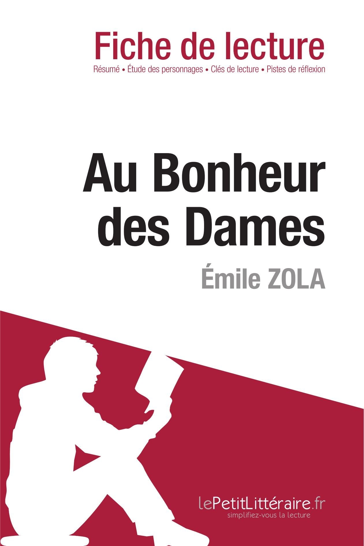 Au Bonheur des Dames de Émile Zola (Fiche de lecture) Fiction