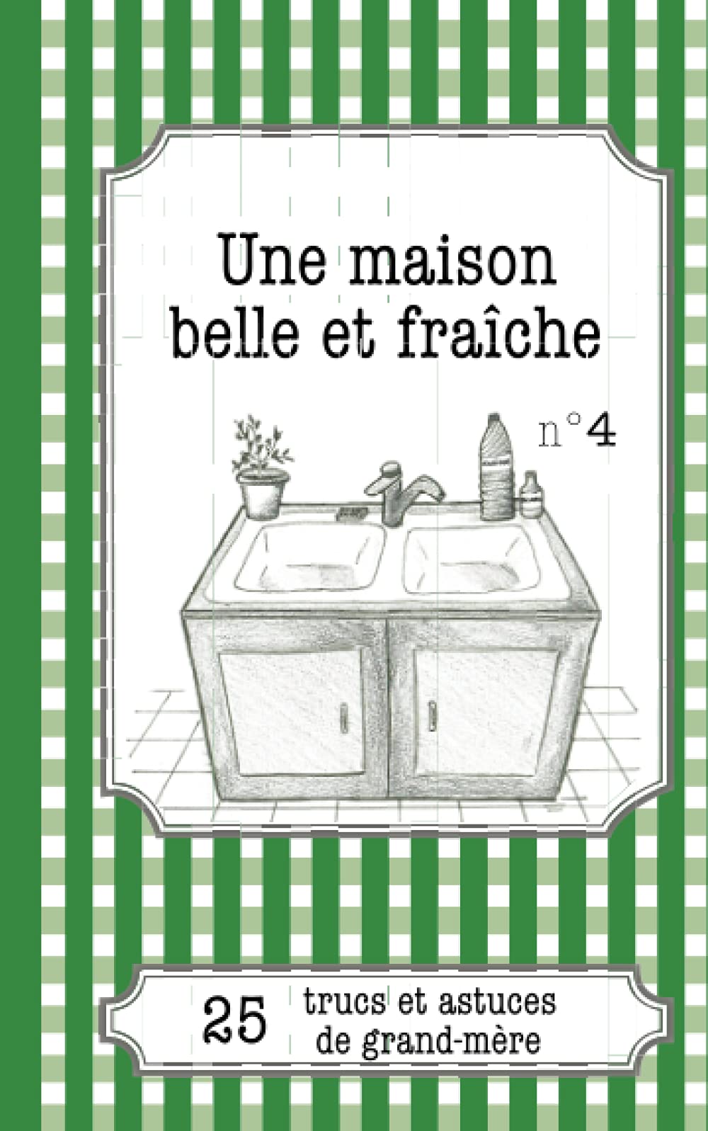 Une maison belle et fraîche : 25 trucs et astuces de grand-mère Hobbies & Crafts