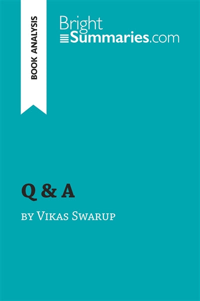 Product Image: Q & A by Vikas Swarup (Book Analysis) : Detailed Summary, Analysis and Reading Guide
