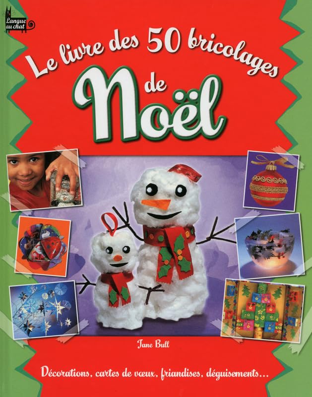 Le livre des 50 bricolages de Noël Books