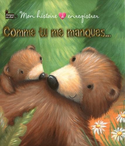 Comme tu me manques... Books