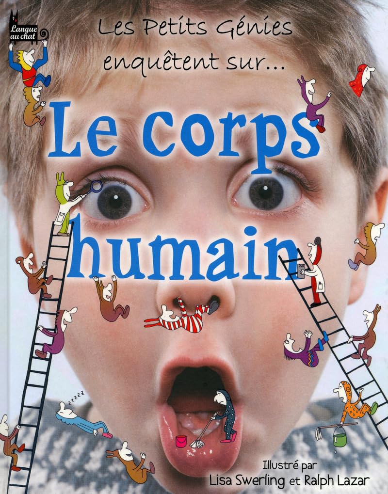 Les Petits Génies enquêtent sur le corps humain Books