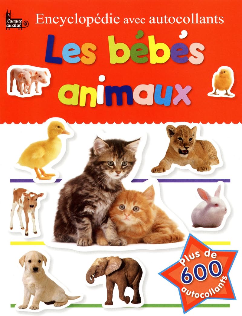 Encyclopédie avec autocollants - Les bébés animaux book