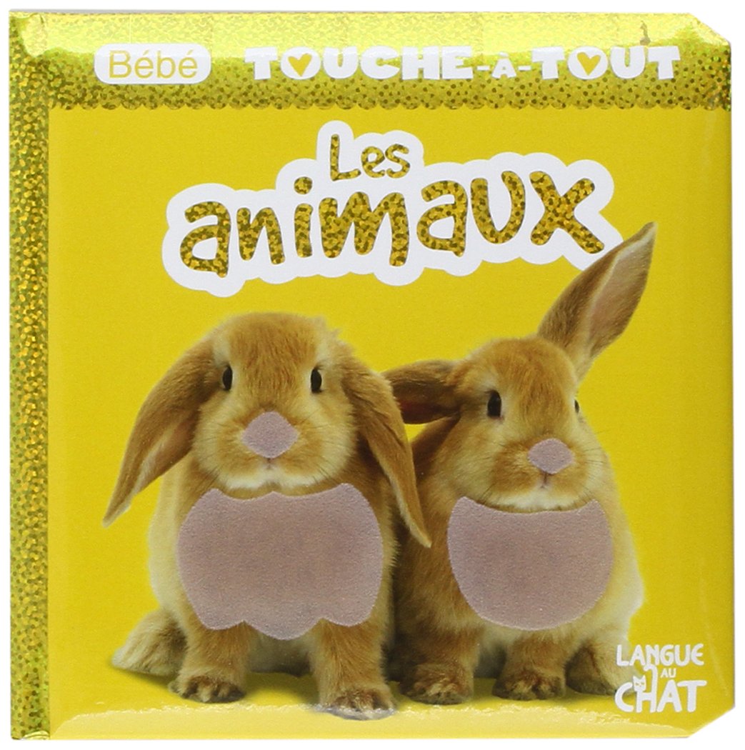 Bébé touche-à-tout les animaux T.3 book