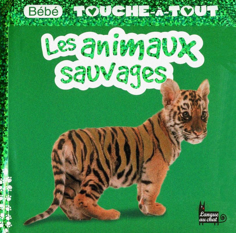 Bébé touche-à-tout - Les animaux sauvages book