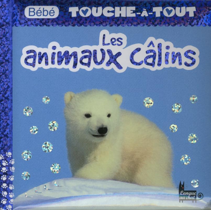 Bébé touche-à-tout - Les animaux calins book