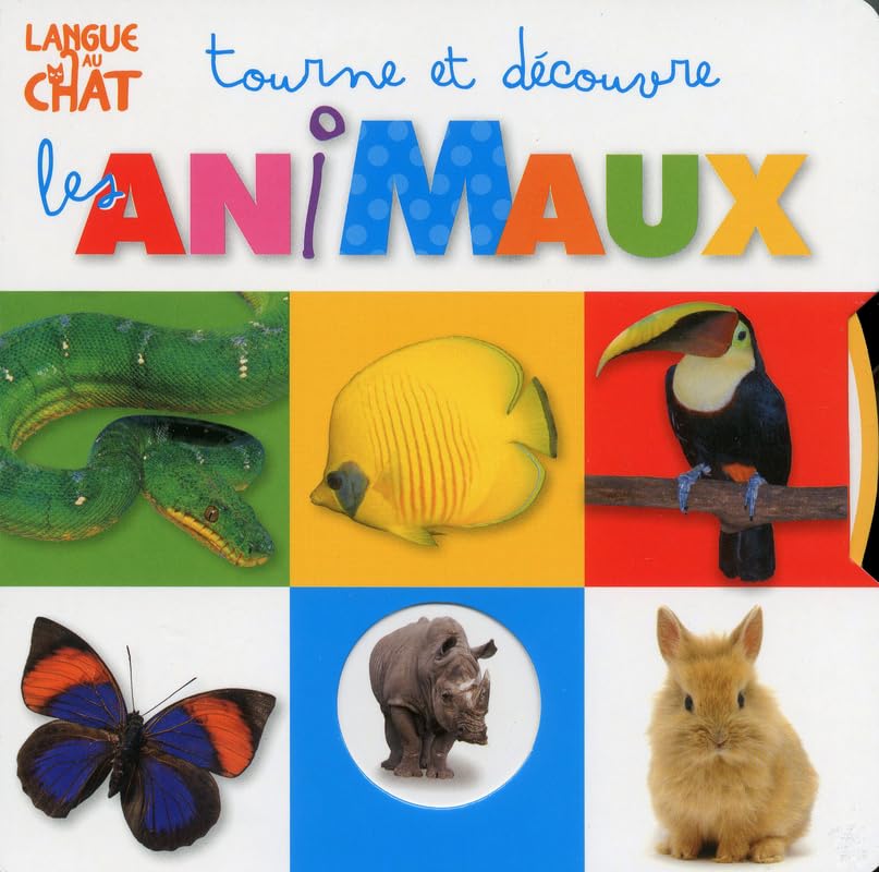 TOURNE ET DECOUVRE LES ANIMAUX book