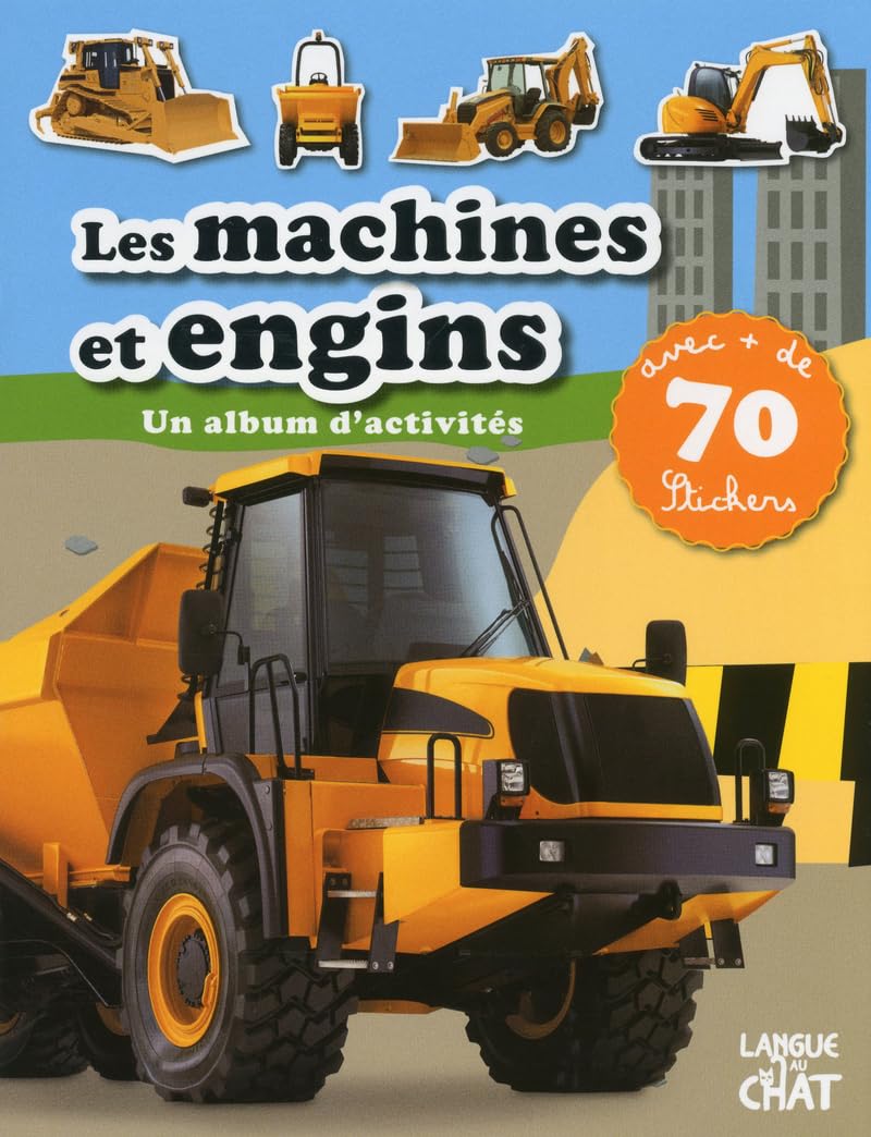 Les machines et engins un album d'activités avec + de 70 stickers Hobbies & Crafts