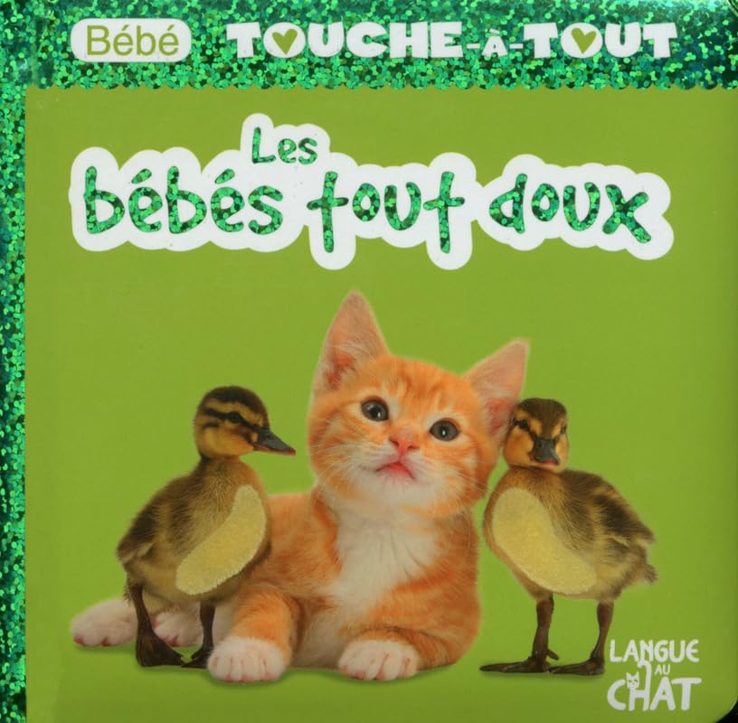 Bébé touche-à-tout les bébés tout doux - tome 19 Non-fiction