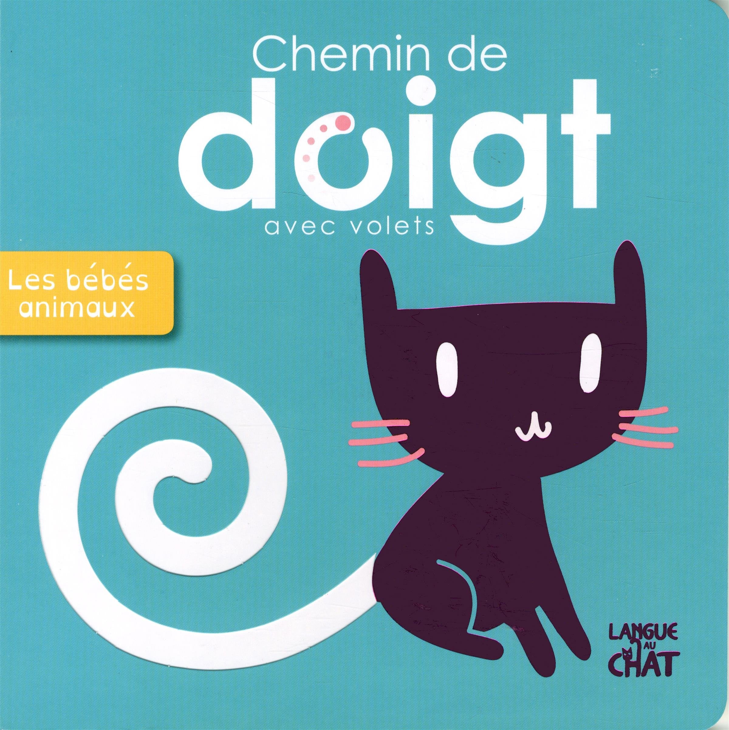 Chemin de doigt avec volets - Les bébés animaux book
