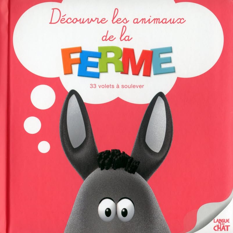 Découvre les animaux de la ferme - Mon imagier à volets: 33 volets à soulever book