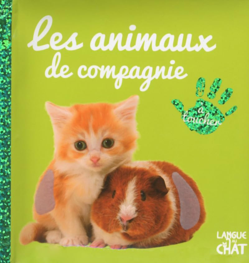 Bébé touche-à-tout Les animaux de compagnie - tome 12C (Visuel y) Non-fiction