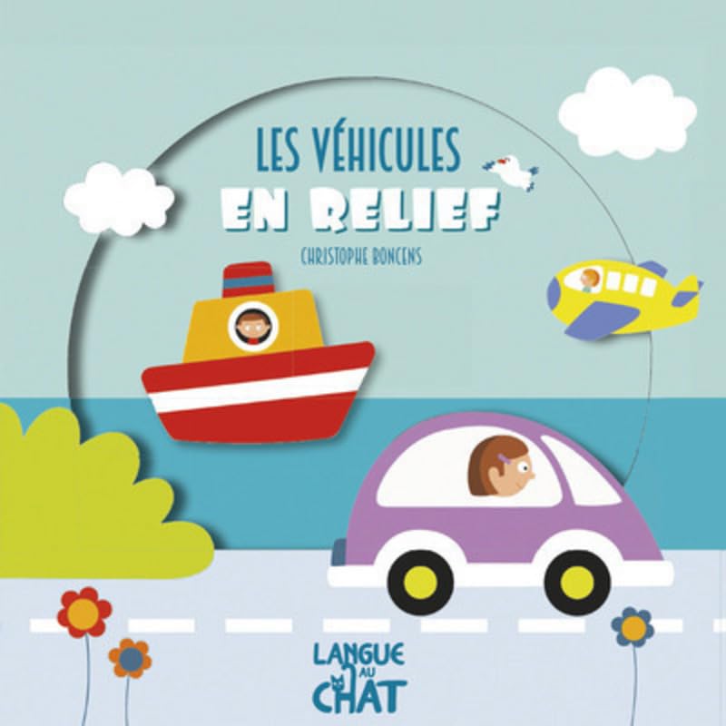 Les véhicules - Mon univers en relief book