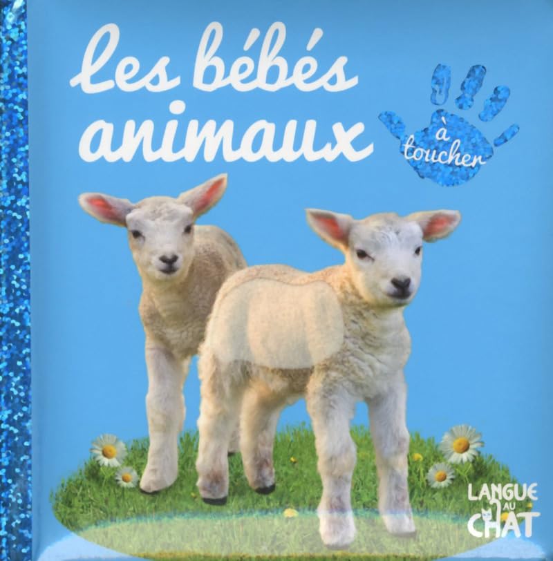 Bébé Touche-à-Tout Les bébés animaux - tome 10 Non-fiction