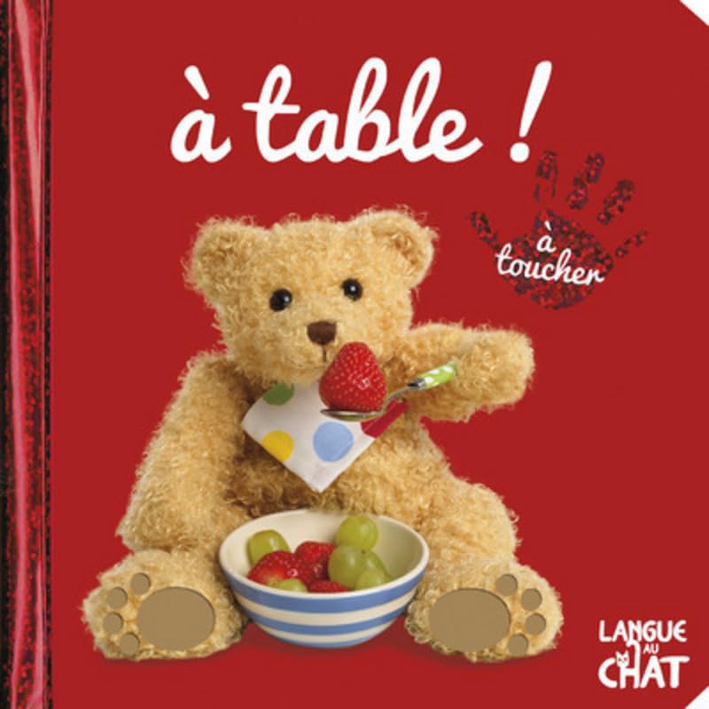 Bébé touche-à-tout A Table ! - tome 20A Non-fiction